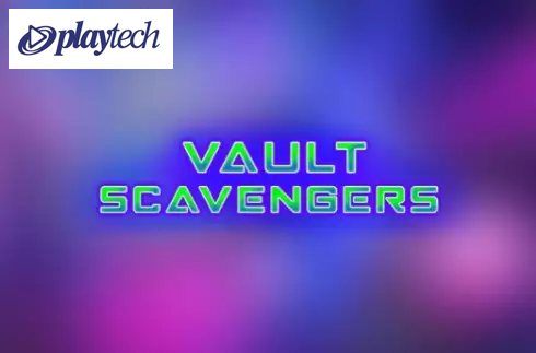 Vault Scavengers